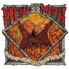 Metal Moth - Meltdown
