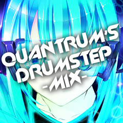 Hatsune Miku - Love Is War (Quantrum's Drumstep Mix) [FREE] {TESTING OUT SOME NEW STUFF}