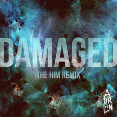 Adrian Lux - Damaged (The Him Remix)- FREE DOWNLOAD