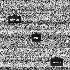 STYLSS Mix Series