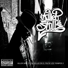 03 - Killas En El Fin De Los Tiempos - Ft SaicoSur (beat Cyrus)
