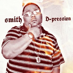 Smith & D-pression