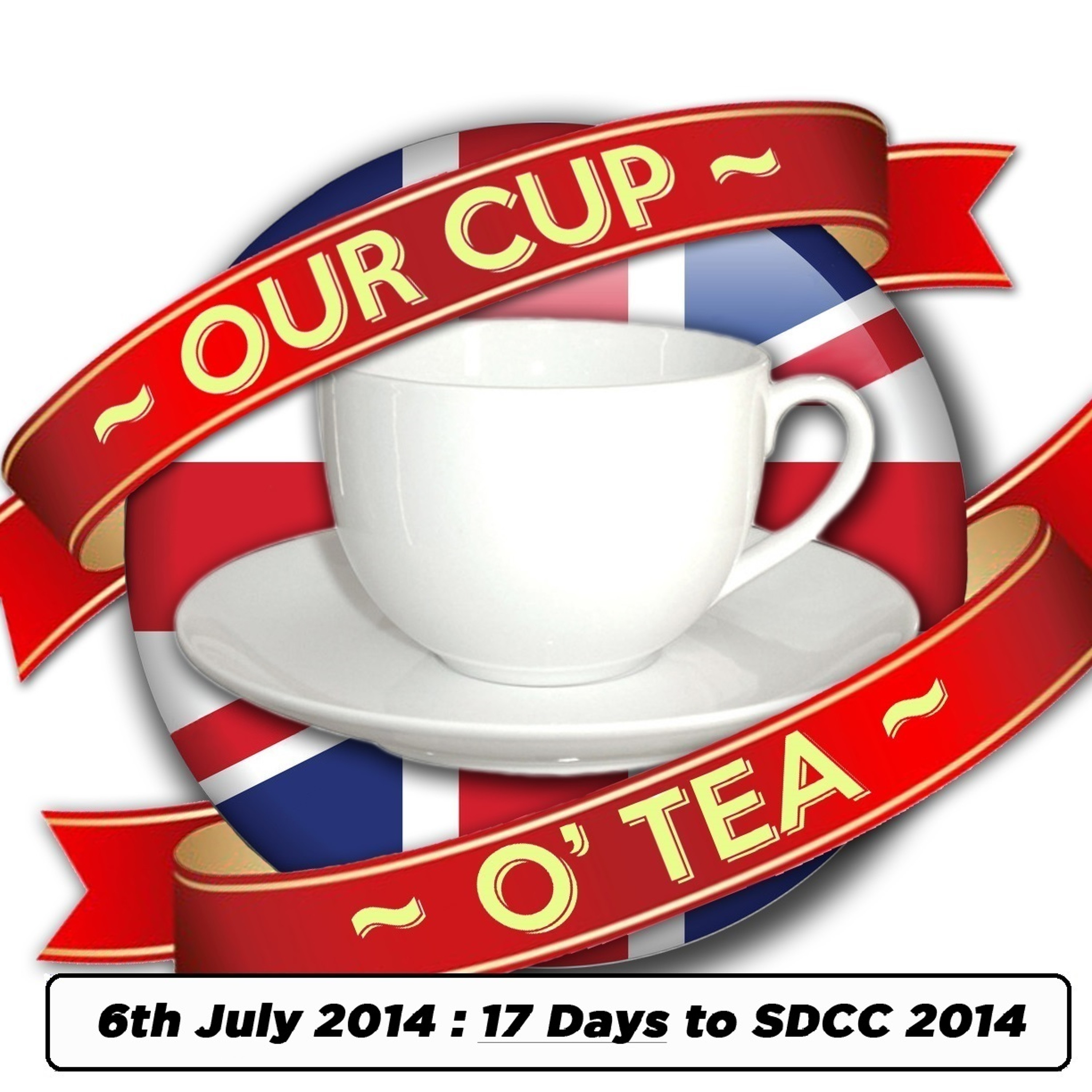 A Cup O Tea With An Englishman In San Diego: Talkin' Comic-Con(6th July 2014) episode artwork
