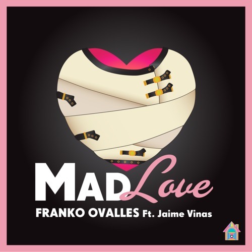 Franko Ovalles ft. Jaime Vinas - Mad Love (Laidback Luke Remix)- House of Fun Records