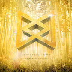 Chet Faker - Gold (Memorecks Remix)