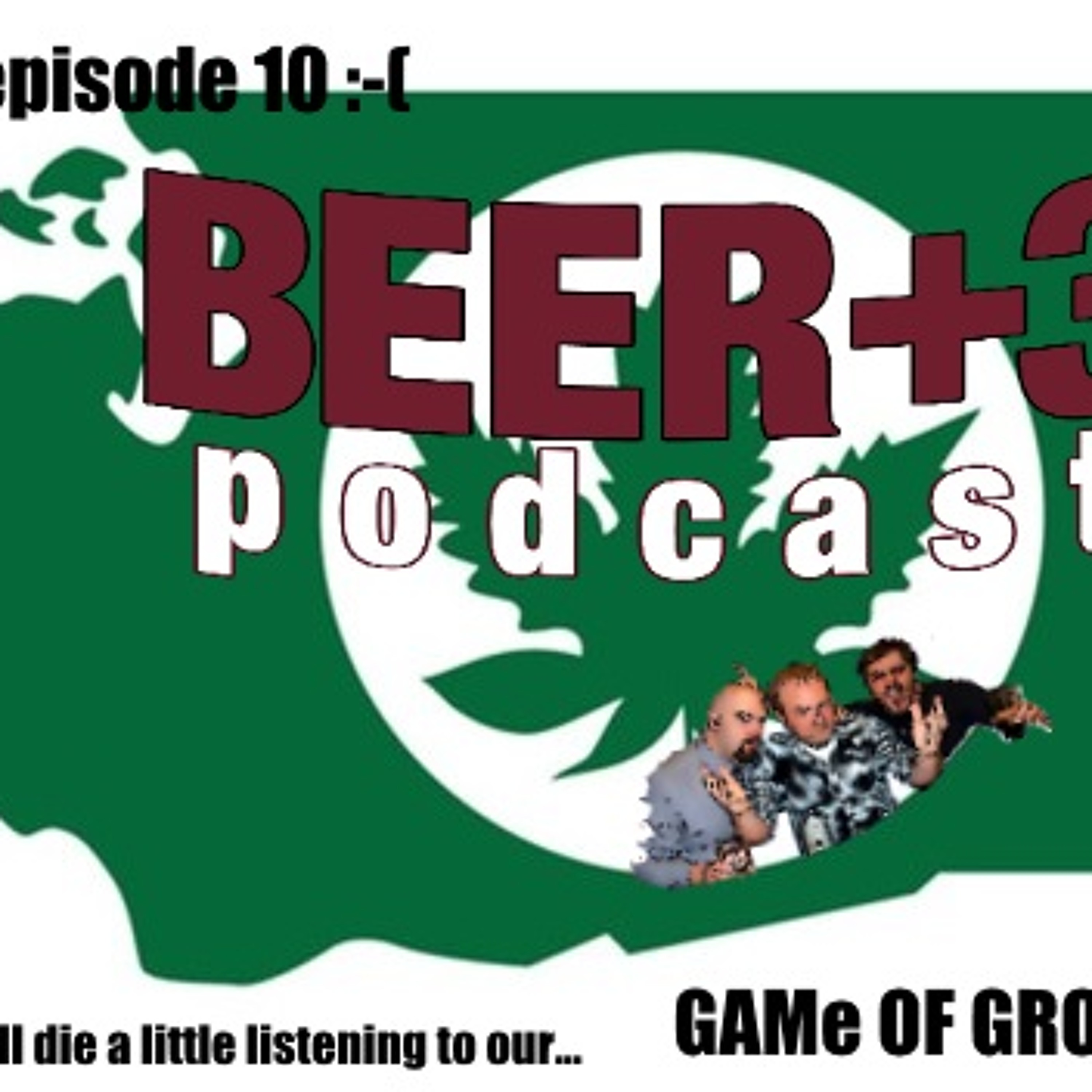 Beer Plus 3 Podcast