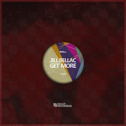 Jill Bellac - Get More (Original Mix)