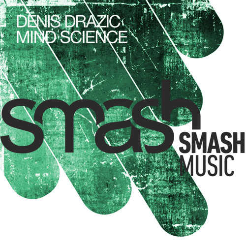 Denis Drazic - Mind Science (Original Mix)