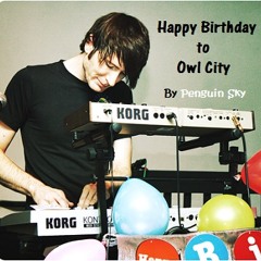 Happy Birthday To Owl City