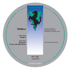 Tessela - Butchwax