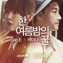 [Live Cover] San E & Raina - 한 여름밤의 꿀 (A Midsummer Night's Dream)