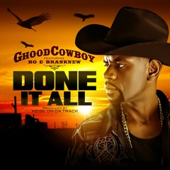 MASTER "DONE IT ALL"FEATURING RO & BRANKNEW ALL RIGHTS RESERVED 2014