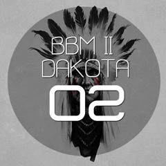 BBM II - Dakota#2