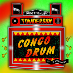Tomderson feat Di Apprentice - Congo Drum (Matt Sofo Remix)