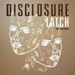 Latch - Disclosure feat Sam Smith (cover)