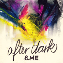 &ME - After Dark (Beatless Version) / KM Shop Exclusive