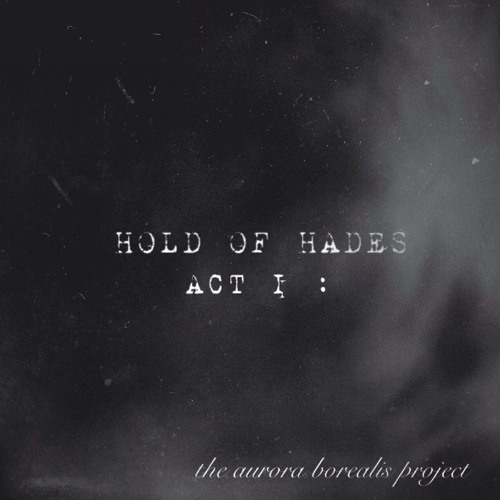 Act 1: Hold of Hades