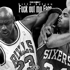 KILLA KYLEON - FUCK OUT MY FACE