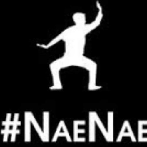 #NaeNae