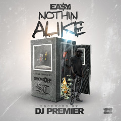 Nothin Alike ft. Dj Premier