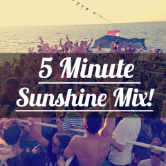 A-FEN // 5 Minute Sunshine Mix ☀