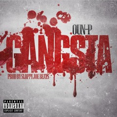 Gangsta (Prod By Sloppy Joe Beatz)