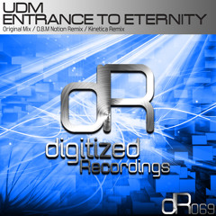 UDM - Entrance To Eternity (O.B.M Notion Remix)