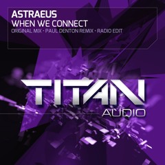 Kayosa & Tolland pres Astraeus - When We Connect (Original Mix)