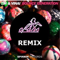 TJR & Vinai - Bounce Generation (Rare Kandy Remix)