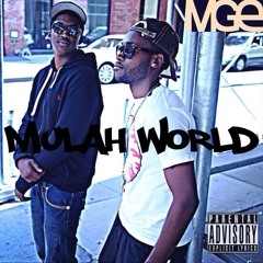 Trev Mulàh Ft. Jezzy Staxks- Mulàh World (Thotty Girl)