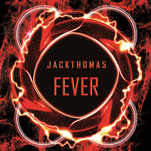 JackThoma5 - Fever