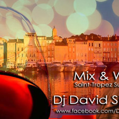 Mix & Wine - Session 3 (St-Tropez Sunset Edition)