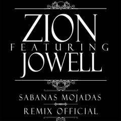 98_ Sabanas Mojadas Zion Ft Jowell Melody Synth Ecualizer Plus ( Dj Zailex Ft Dj Chino Ranki )