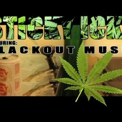 Sticky Icky  feat. Blackout Music & Snoop Dogg - Prod. by Northside Eric