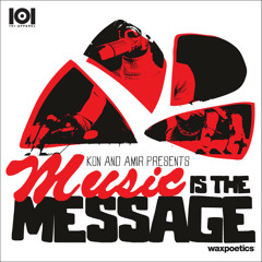 101 Apparel presents Kon & Amir "Music Is The Message" -  FULL DOWNLOAD