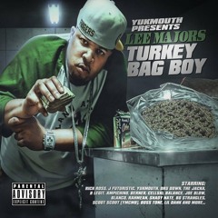Lee Majors - Many Buds (feat. Monsta Ganjah) Off  "Turkey Bag Boy"