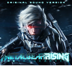 Metal Gear Rising Revengeance - It Has To Be This Way (Batalla Con El Jefe Final Armstrong)