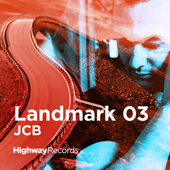 Highway Records | Landmark 03 — JCB