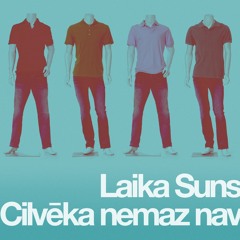 Cilvēka Nemaz Nav - Laika Suns