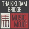 Godfather & Co - Thaikkudam Bridge - Music Mojo Season 3 - Kappa TV