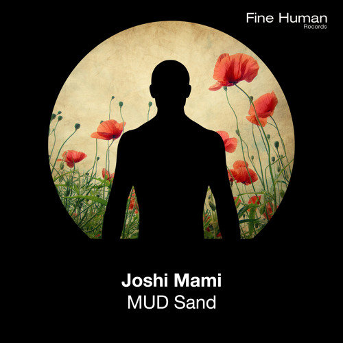 Joshi Mami - MUD [OUT NOW!]