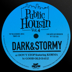 Dark & Stormy - Good Old Dayz