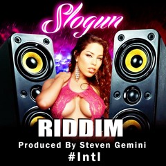 Slogun Riddim #Mad ! Prod By Steven Gemini !