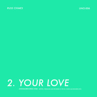 Russ Chimes - Your Love