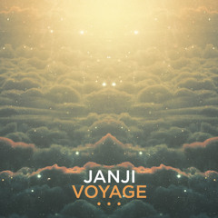 Janji - Voyage [FREE DOWNLOAD] (STREAM ON SPOTIFY!)