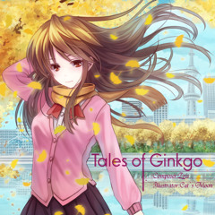 Tales of Ginkgo (MUSYNC Ver.)