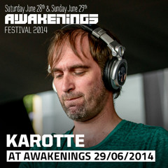 Karotte at Awakenings Festival 2014, Day Two (June 29th)