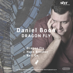 Styro 47 Daniel Boon - Dragon Fly ep (Vinyl & Digital)