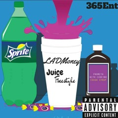 LADMoney - Juice (Freestyle)