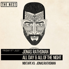 Hunger Magazine Presents: All Day & All Night Mixtape #3 - Jonas Rathsman